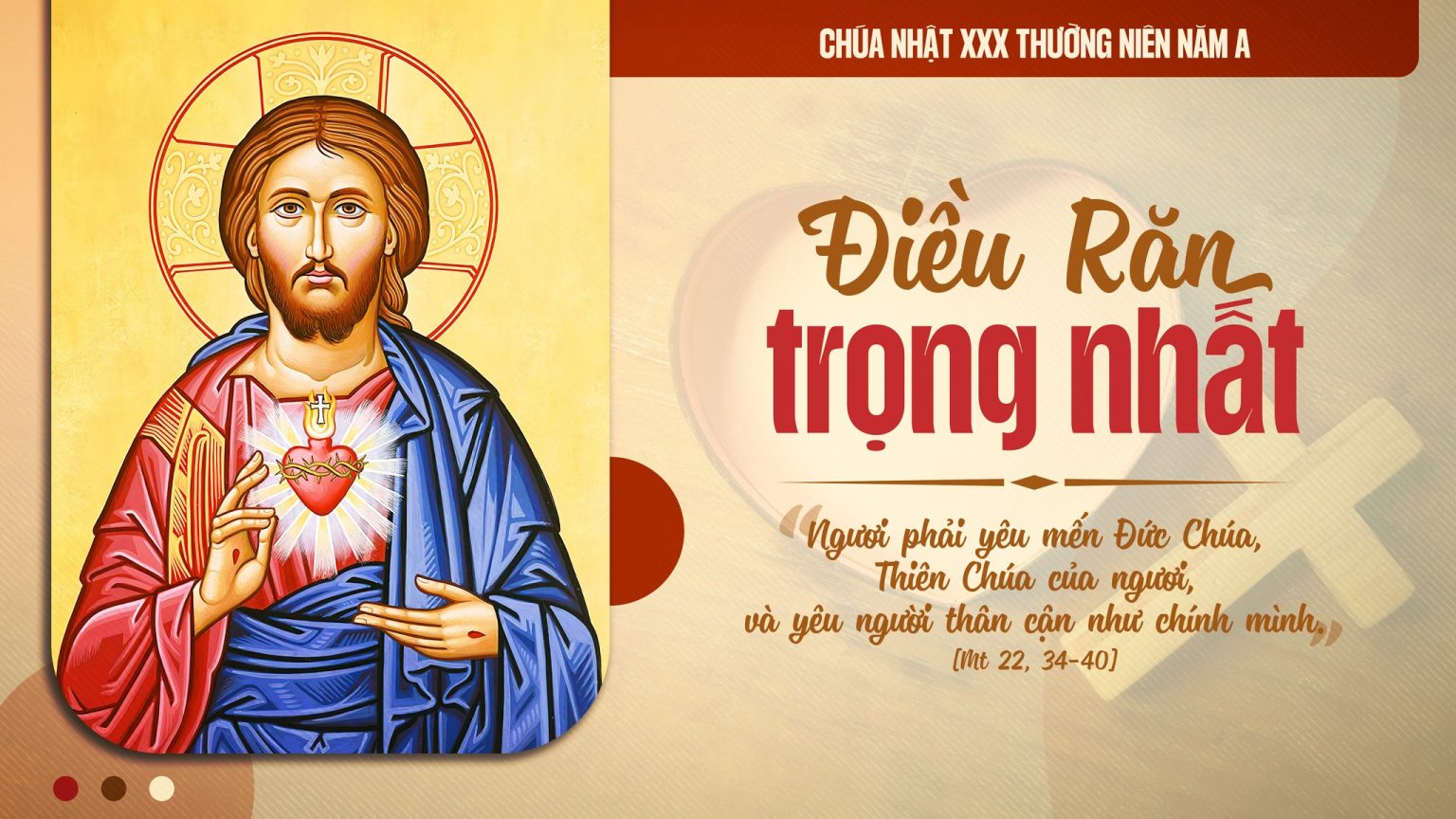 CN XXX TNA: Giới Luật Thứ Nhất Và Trên Hết